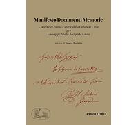 Manifesto documenti memorie ...pagine di Storia e storie della Calabria Citra per Giuseppe Abate Arciprete Gioia