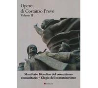 Manifesto filosofico del comunismo comunitario-Elogio del comunitarismo