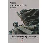 Manifesto filosofico del comunismo comunitario-Elogio del comunitarismo
