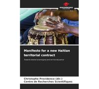 Manifesto for a new Haitian territorial contract: Towards shared sovereignty and territorial justice