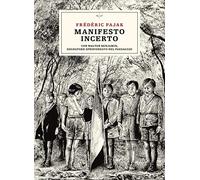 Manifesto incerto. Con Walter Benjamin, sognatore sprofondato nel paesaggio