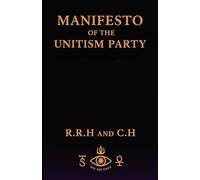 Manifesto of the Unitism: How AI, Ecology, and Global Justice Demand a New World Order