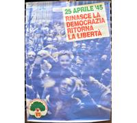 MANIFESTO ORIGINALE PARTITO DEMOCRATICO DELLA SINISTRA 25 APRILE ANNI 80