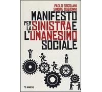 Manifesto per la Sinistra e l'umanesimo sociale
