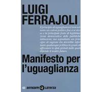 Manifesto per l'uguaglianza. Nuova ediz.