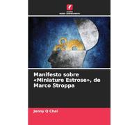 Manifesto sobre 'Miniature Estrose', de Marco Stroppa