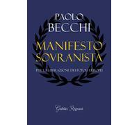 Manifesto sovranista. Per la liberazione dei popoli europei