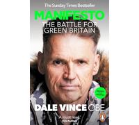Manifesto: The Battle for Green Britain