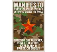 Karl Marx Frederick Engels Rosa Luxemburg Manifesto (Tascabile)