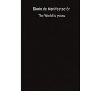 Manifiesta tus objetivos: Diario de manifestación: Cuaderno para manifestar tus metas del año. Cumple tus metas.