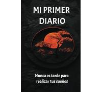 Manifiesta tus proyectos, organiza tu vida, nunca es tarde para cumplir tus deseos: Cuaderno de manifestacion, organizacion creacion de proyectos