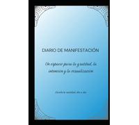 Manifiesta tus sueños y relájate pintando mandalas: diario de gratitud para hacer realidad tus sueños; Cuaderno de manifestación y abundancia: 120 ... de manifestación, gratitud, sueños y mandalas