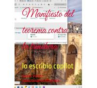 Manifiesto del teorema contra la trinchera: lo escribio copilot