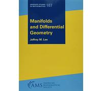 Manifolds and Differential Geometry