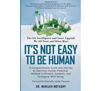 Manijeh Motaghy It's Not Easy to Be Human (Tascabile)