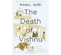 Manil Suri The Death of Vishnu (Tascabile)