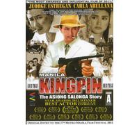 Manila Kingpin the Asiong Salonga Story