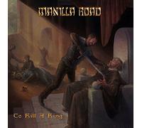 Manilla Road To Kill a King (Vinyl LP) 12" Album with CD