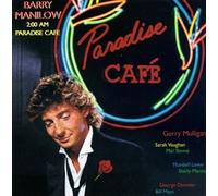 Manilow, Barry - 2:00 Am Paradise Cafe