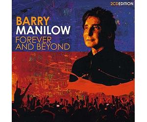Manilow, Barry - Forever & Beyond