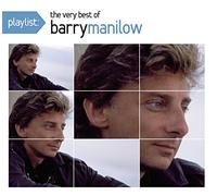 Manilow,Barry - Playlist: the Very Best of Barry Manilow