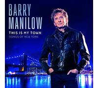 Barry Manilow This Is My Town: Songs of New York (Vinyl LP) 12" Album
