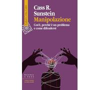 Manipolazione. Cos'è, perché è un problema e come difendersi
