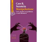 Manipolazione. Cos'è, perché è un problema e come difendersi