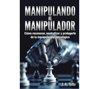 Manipulando al Manipulador