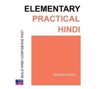 Manish Patel Elementary Practical Hindi (Tascabile) Practical Hindi