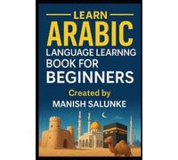 Manish Salunke Arabic Language Learning Book For Beginners (Tascabile)