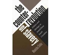 Manisha Sinha The Counterrevolution of Slavery (Tascabile)