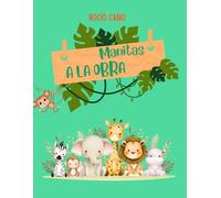 Manitas a la OBRA: Busca, Colorea y Juega con los Animales