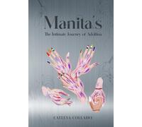Manita's: The Intimate Journey of Adolfina