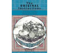 Manitonquat (Medicine Story) The Original Instructions (Tascabile)