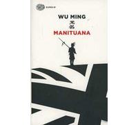Libri Ming Wu - Manituana
