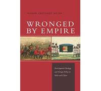 Manjari Chatterjee Miller Wronged by Empire (Tascabile)