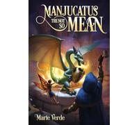 Manjucatus The Not So Mean