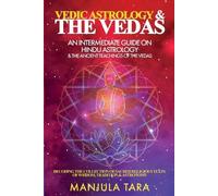 Manjula Tara Tara Manjula Vedic Astrology & The Vedas (Tascabile)