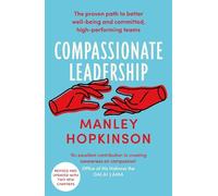 Manley Hopkinson Compassionate Leadership (Tascabile)