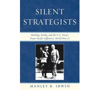 Manley R. Irwin Silent Strategists (Tascabile)