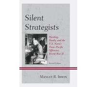 Manley R. Irwin Silent Strategists (Tascabile)