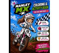 ManleyMX Ride Bold: A ManleyMX Coloring Adventure for Girls
