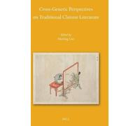 Manling Luo Cross-Generic Perspectives on Traditional Chinese (Copertina rigida)