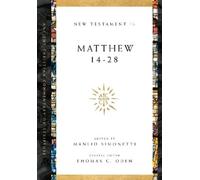 Manlio Simonetti Thomas C. Oden Matthew 14-28 (Tascabile)