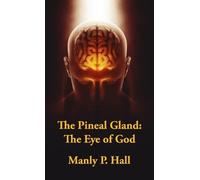 Manly P Hall Pineal Gland Hardcover (Copertina rigida)