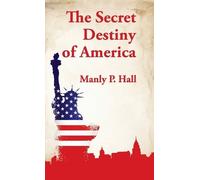 Manly P Hall Secret Destiny of America Hardcover (Copertina rigida)