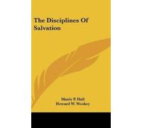 Manly P Hall The Disciplines Of Salvation (Copertina rigida)