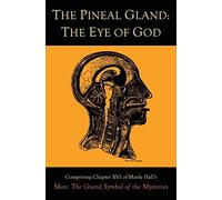 Manly P Hall The Pineal Gland (Copertina rigida)