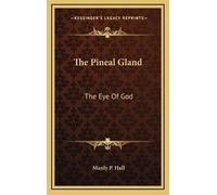 Manly P Hall The Pineal Gland (Copertina rigida)